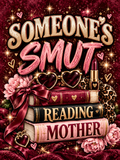 Someone's Smut Reading Mother - Air Freshener