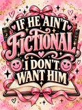 If He Ain't Fictional I Don't Want Him - Air Freshener