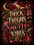Thick Thighs Smutty Vibes - Air Freshener