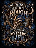 When I Said I Liked It Rough I Didn't Mean My Entire Life - Air Freshener