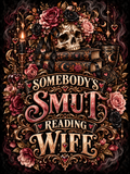 Somebody's Smut Reading Wife - Air Freshener