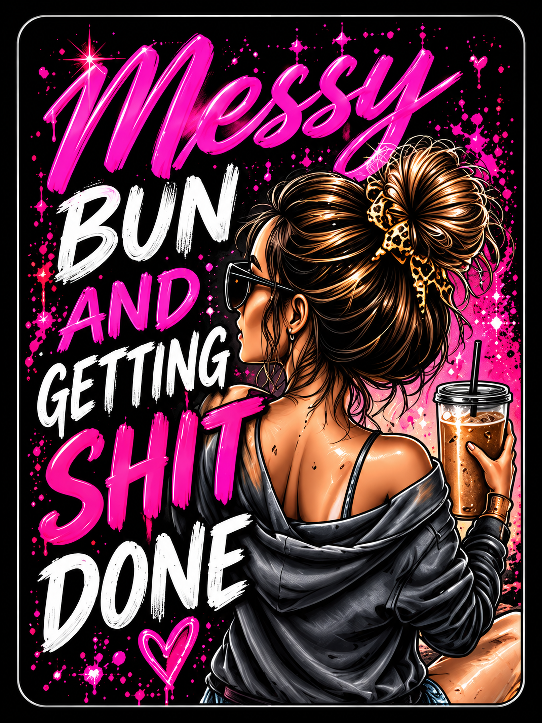 Messy Bun and Getting Shit Done - Air Freshener