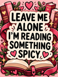 Leave Me Alone I'm Reading Something Spicy - Air Freshener