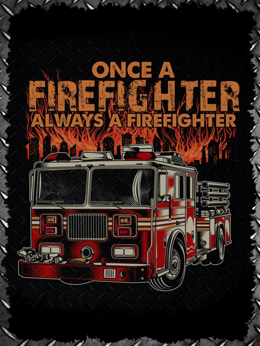 Once a Firefighter Always a Firefighter Air Freshener