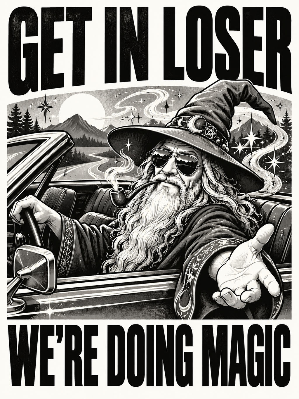 Get In Loser We're Doing Magic - Air Freshener