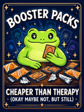 Booster Packs Cheaper Than Therapy - Frog - Air Freshener