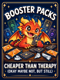 Booster Packs Cheaper Than Therapy - Dragon - Air Freshener