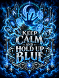 Keep Calm and Hold Up Blue - Arcane Hand - Air Freshener