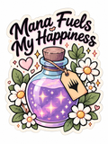 Mana Fuels My Happiness - Air Freshener
