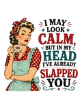 I May Look Calm, I've Already Slapped You Air Freshener