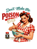 Don't Make Me Poison You Air Freshener