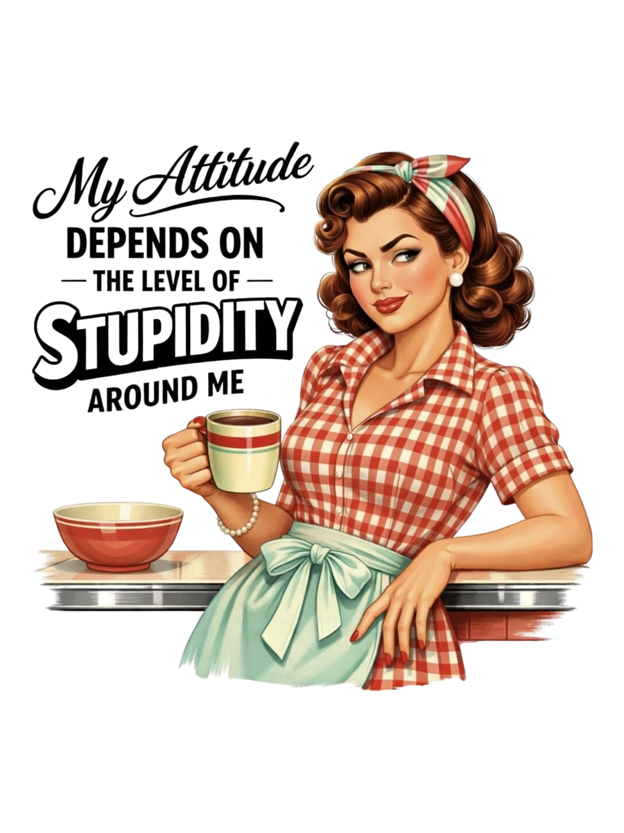 My Attitude Depends on the Stupidity Around Me Air Freshener