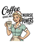 Coffee Gives Me Nurse Powers Air Freshener
